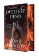 The Sweetest Fiend by Raven Kennedy
